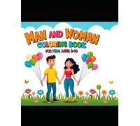 Man and Woman Colouring Book, Colouring Book for Adults and Kids, Bold and Easy: Perfect for Kids 2-10 - Fun Characters, Easy Designs, and Side-by-Side Color Guides