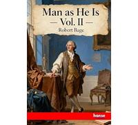 Man as He is: Vol. II