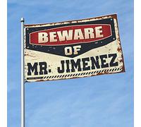 Man, bandierine con scritta "Beware of Mr. Jimenez", per esterni, decorazione per grotte (152 x 244 cm)