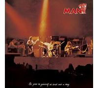 Man - Be Good To Yourself At Least Once