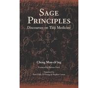 Man-Ch'ing Cheng Ed Young Stephen Cowan Sage Principles (Tascabile)