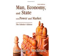 Man, Economy, and State with Power and Market (The Pocket Scholar's Edition)