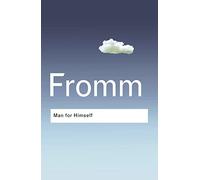Erich Fromm Man for Himself (Tascabile) Routledge Classics