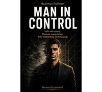 Man in Control: Become the Standard