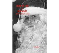man in red & miranda (and the bicycle santa)