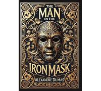 Man in the Iron Mask (Collector's Edition) (Laminated Hardback with Ja