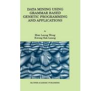Man Leung Wong Data Mining Using Grammar Based Genetic Progr (Copertina rigida)