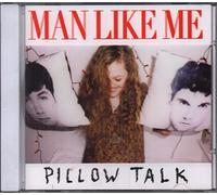 Man Like Me - Pillow Talk