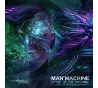 Man Machine - Spirit Of The Machine