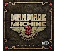 Man Made Machine - Become