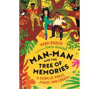 Man-Man and the Tree of Memories