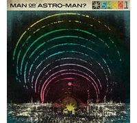 Man Or Astro-Man? - Defcon 5...4...3...2...1