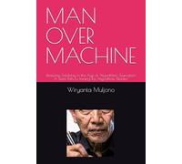 MAN OVER MACHINE: Restoring Solidarity in the Age of Algorithmic Journalism A Silent Path to Taming the Algorithmic Dictator