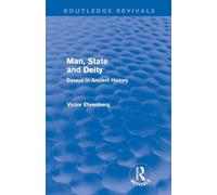 Man, State and Deity: Essays in Ancient History