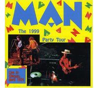 Man - The 1999 Tour Party