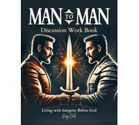 Man To Man: Discussion Work Book