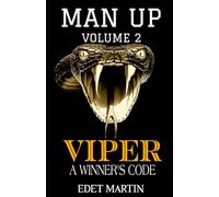Man Up: Viper: A Winner's Code: 2