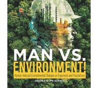 Man vs. Environment Human-Induced Environmental Changes on O (Copertina rigida)