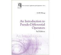 Man-wah Wong Introduction To Pseudo-differential Operators, A (Copertina rigida)