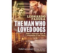 Man Who Loved Dogs, The