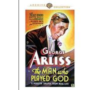Man Who Played God, The by George Arliss