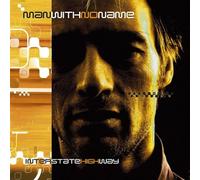 Man With No Name - Interstate Highway