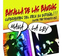 Mana/la Ley - Batalla de Las Bandas