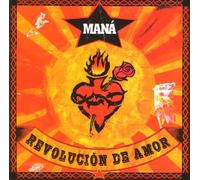 Mana - Revolucion De Amor