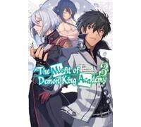 Mana Z. Shizumayoshi The Misfit of Demon King Academy, Vol. 3 (ligh (Tascabile)