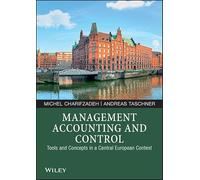 Management Accounting and Control: Tools and Concepts in a Central European Context