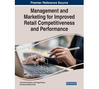 Management and Marketing for Improved Retail Competitiveness and Per (Tascabile)