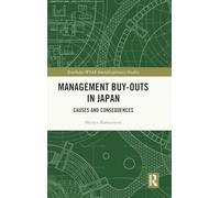 Management Buy-outs in Japan: Causes and Consequences