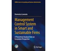 Management Control System in Smart and Sustainable Firms: A Theoretical Analysis from an Ecosystem Perspective