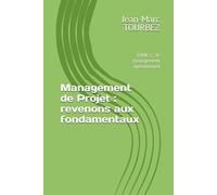 Management de Projet : revenons aux fondamentaux: TOME 2 : le management opérationnel