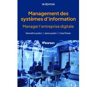 Management des systèmes d'information: Manager l'entreprise digitale