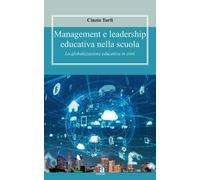 Management e leadership educativa nella scuola. La globalizzazion