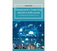 Management e leadership educativa nella scuola. La globalizzazione educativa in