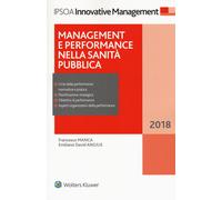 Management e performance nella sanità pubblica 2018 - 2018 - Ipso
