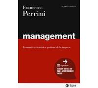 Management. Economia E Gestione Delle Imprese - Francesco Perrini - 2023