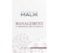 Management. Il mestiere dalla A alla Z - 2022 - Autori d'impresa