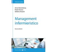 Libri Anne Destrebecq / Stefano Terzoni / Paolo Ferrara - Management Infermieris