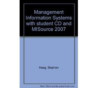 Management Information Systems with student CD and MISource 2007 by Stephen Haag (2008-01-01)