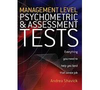 Management Level Psychometric & Assessment Tests: Everything you need to help you land that senior job