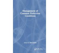 Management of Common Endocrine Conditions
