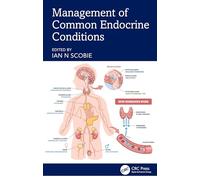 Management of Common Endocrine Conditions