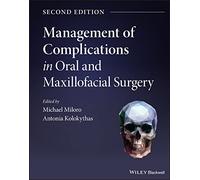 Management of Complications in Oral and Maxillofacial Surgery