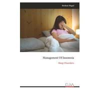 Management Of Insomnia: Sleep Disorders