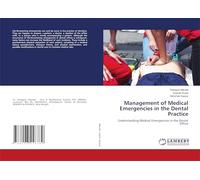 Management of Medical Emergencies in the Dental Practice: Understanding Medical Emergencies in the Dental Office