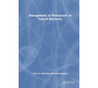 Management of Menopause in Cancer Survivors