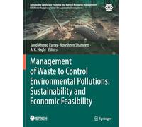 Management of Waste to Control Environmental Pollutions: Sustainability and Economic Feasibility